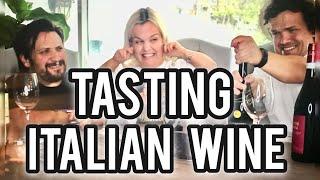 TASTING ITALIAN WINE WITH FAMILY Vlog 168