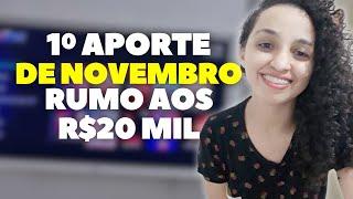 1º APORTE DE NOVEMBRO. APROVEITANDO A QUEDA DOS FUNDOS IMOBILIÁRIOS.