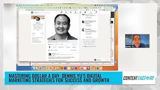 Mastering Dollar a Day - Dennis Yu’s Digital Marketing Strategies for Success and Growth