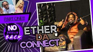 Ether Da Connect on Fallout w/ Fivio Foreign, Pop Smoke's Legacy, Nicki Minaj incident [PART 1/2]