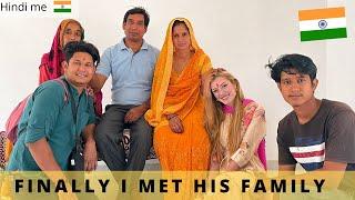 Today I met my Indian boyfriend’s Family in his village