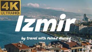 Izmir, turkey|by travel with Fahad Ahmed