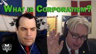 What is Corporatism?