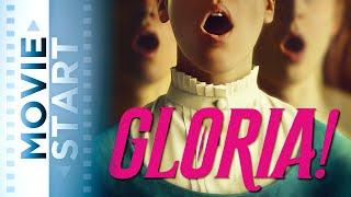 GLORIA! - ein musikalisches Fest fürs Kino - Kritik