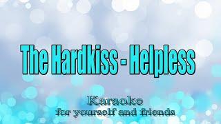 The Hardkiss - Helpless (Караоке)