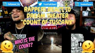 Rappers React To Dream Theater "Count Of Tuscany"!!!