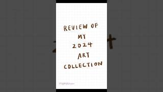 My 2024 art review#shorts #review #illustration #art #crafts #artcollection