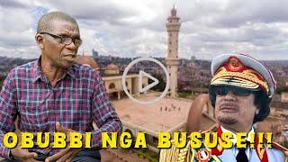 Col Gaddafi Yali Akooye Obubbi Nabyekwatiramu. Muzei Kagato Ateredeko Zubedah