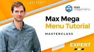 Max Mega Menu Tutorial