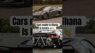 The most expensive cars in 2024 was made in Ghana  #youtubecreatorcommunity