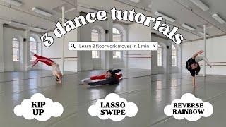 3 Floorwork Dance Moves in Under 1min | Contemporary dance, Acro, Choreography (No Talking)