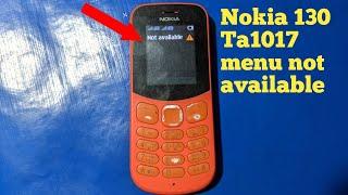 Nokia 130 TA1017 menu not available solution || Supersolutions Diy