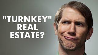What is Turnkey Real Estate?