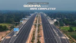 Delhi Mumbai Expressway Is 100% Completed At Godhra Section |  Sohna-Vadodara Update