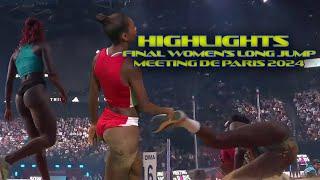 Highlights ◾ Women's Long Jump Final ◾ Meeting de Paris 2024