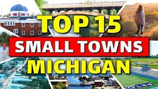 15 Best Small Towns in Michigan You Must See 