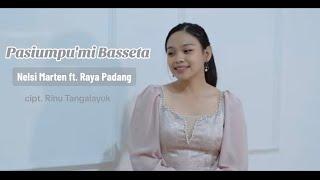 NELSI MARTEN feat RAYA PADANG - PASIUMPU'MI BASSETA (OFFICIAL LYRIC VIDEO)