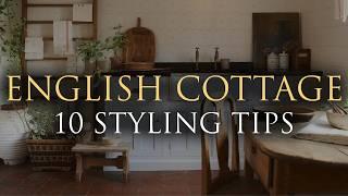 ENGLISH COTTAGE Interior Design | Our Top 10 Decorating Tips