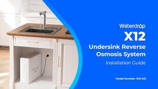 How to Install Waterdrop X Series Reverse Osmosis System, X12