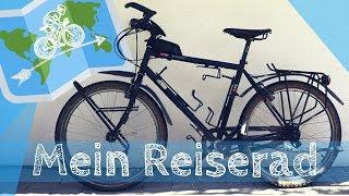 Mein FAHRRAD für eine Radreise / Fahrradtour um die WELT