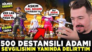 500 DESTANSILI ADAMI SEVGİLİSİNİN YANINDA DELİRTTİM - PUBG MOBİLE TROLL