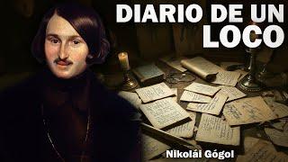 Diario de un Loco - Nikolái Gógol (Audiolibro Completo en Español)