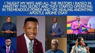 I TAUGHT ALL THE PASTORS I RAISED THIS SECRET & THEY STARTED OPERATING IN TREMENDOUS POWER- AP AROME