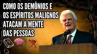 DESCUBRA O SEGREDO PARA SER LIBERTO DOS DEMÔNIOS E ESPÍRITOS MALIGNOS - BILLY GRAHAM