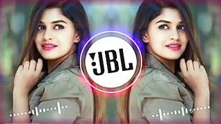 All DJ song | Hindi remix gane | nonstop dj song | Hard Bass JBL | new DJ collection