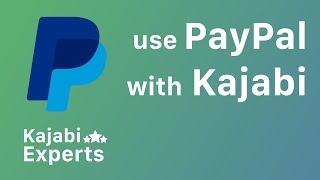 How to add Paypal to Kajabi - Kajabi Paypal Integration