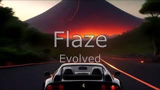 Flaze - Evolved (Super Sick Hardstyle)