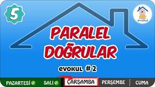 Paralel Doğrular | 5.Sınıf #uzaktanegitim #evokul Kampı