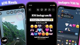 iOS Emojis + iOS Fonts | Reels Share Like IPHONE | InstaPro v10.70 | iOS Instagram For Android