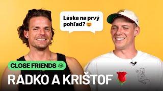 12 osobných otázok na Radka a Krištofa z Ruže pre nevestu 2  (CLOSE FRIENDS)