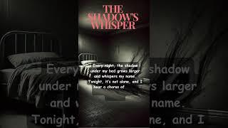 The Shadow's Whisper