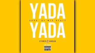 Yada Yada, feat. DeadEye (prod. by MTC BEATZ - Lyric Vid)