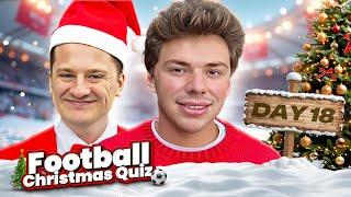 CHRISTMAS FOOTBALL QUIZ Vs @LukePingu DAY 18