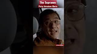 “It won’t be cinematic” The Sopranos - Patsy Parisi threatens Gloria Trillo
