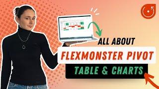 Flexmonster Pivot Table & Charts - Component Overview