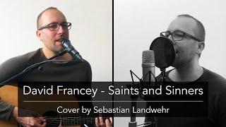 David Francey - Saints and Sinners (Cover by Sebastian Landwehr)