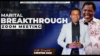 MARITAL BREAKTHROUGH  ( ZOOM MEETING 20TH JULY 2024 )