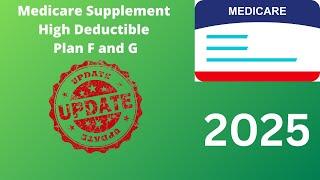 Medicare Supplement High Deductible F and G in 2025