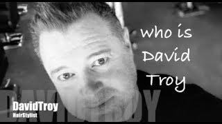 Hair Stylist David Troy