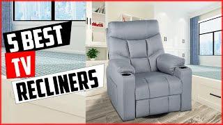 Top 5 Best TV Recliners of 2024