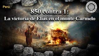850 contra 1: La victoria de Elías en el monte Carmelo | IDDSMM, Iglesia de Dios