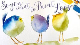 How to Paint Cute Colorful Birds for Beginners | Easy Tutorial to Master Loose Watercolor Painting