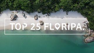 TOP 25 FLORIANÓPOLIS: Complete Guide about what to do in the most beautiful place in Brazil