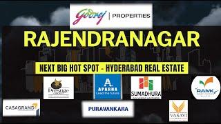 Rajendranagar - Next Big Investment Story - Prestige, Purva, Godrej, Casagrand, Aparna Sumadhura etc