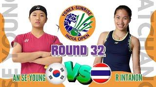 SENGIT‼️ An SeYoung VS Ratchanok Intanon di Babak 32 India Open 2024