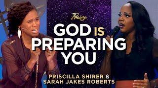 Priscilla Shirer & Sarah Jakes Roberts: God Has You Right Where You Need to Be! | Praise on TBN